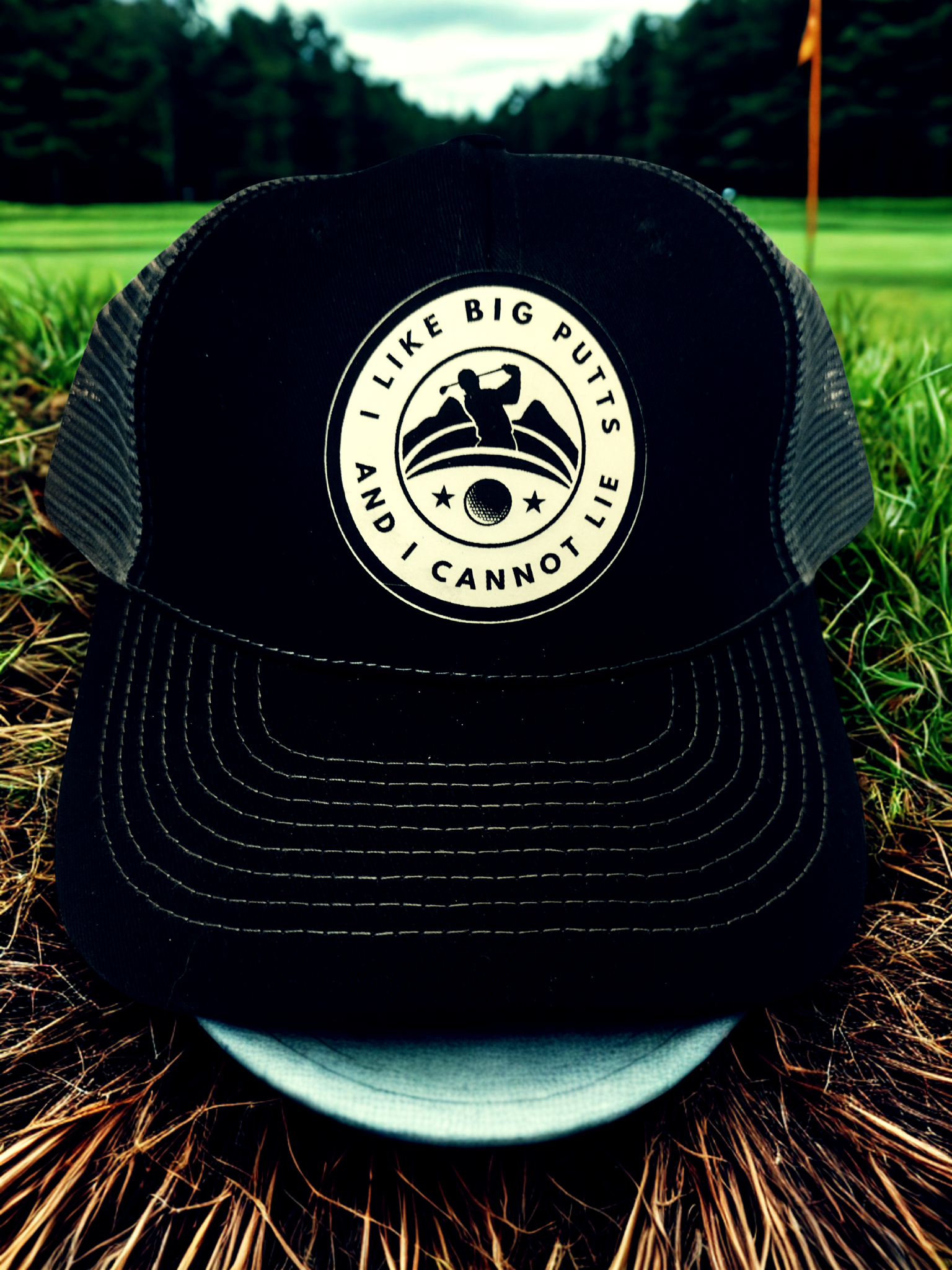 "I LIKE BIG PUTTS AND I CANNOT LIE" PATCH HAT