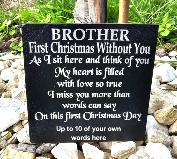 BROTHER Mum, Dad any family, any name First Christmas Without You Personalised memorial slate custom plaque 3 sizes to choose from