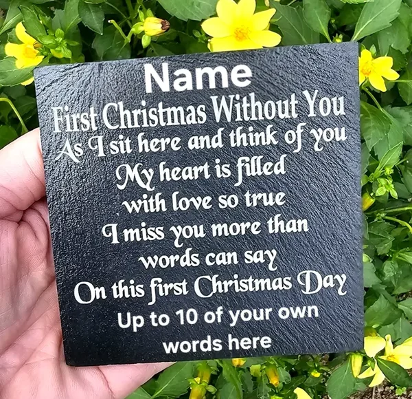 Dad, Mum, Brother, Sister, Nan, Grandad any family, any name First Christmas Without You Personalised memorial slate custom plaque 3 sizes to choose from