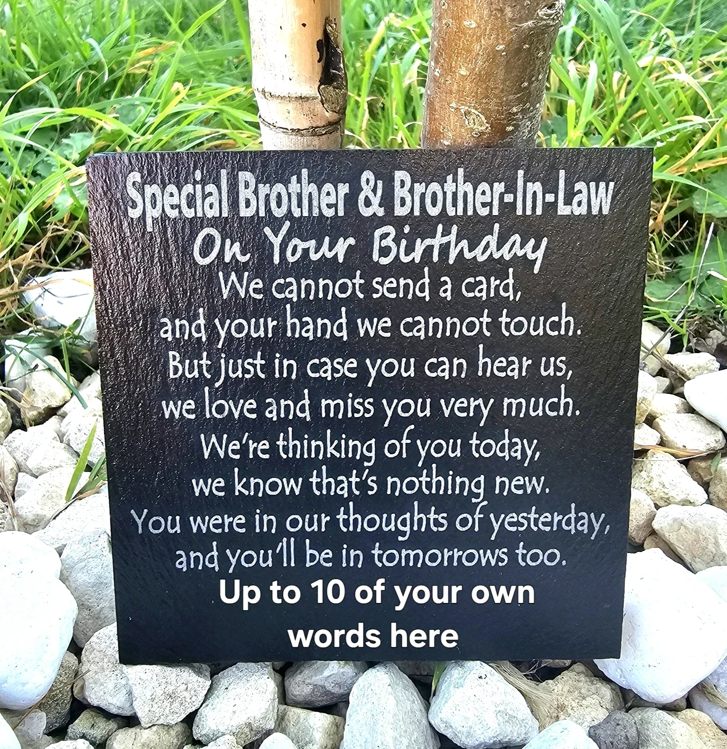 Personalised Brother and Brother-In-Law Birthday memorial slate plaque memory Remembrance plaque Grave marker gift 3 SIZES
