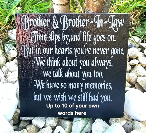 Personalised Brother & Brother-In-Law memorial slate plaque memory Remembrance plaque Grave marker gift 3 SIZES