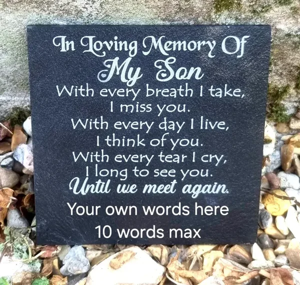 Son memorial plaque Special Son Daughter Personalised slate Grave marker remembrance In loving memory Garden memorial slate Graveside