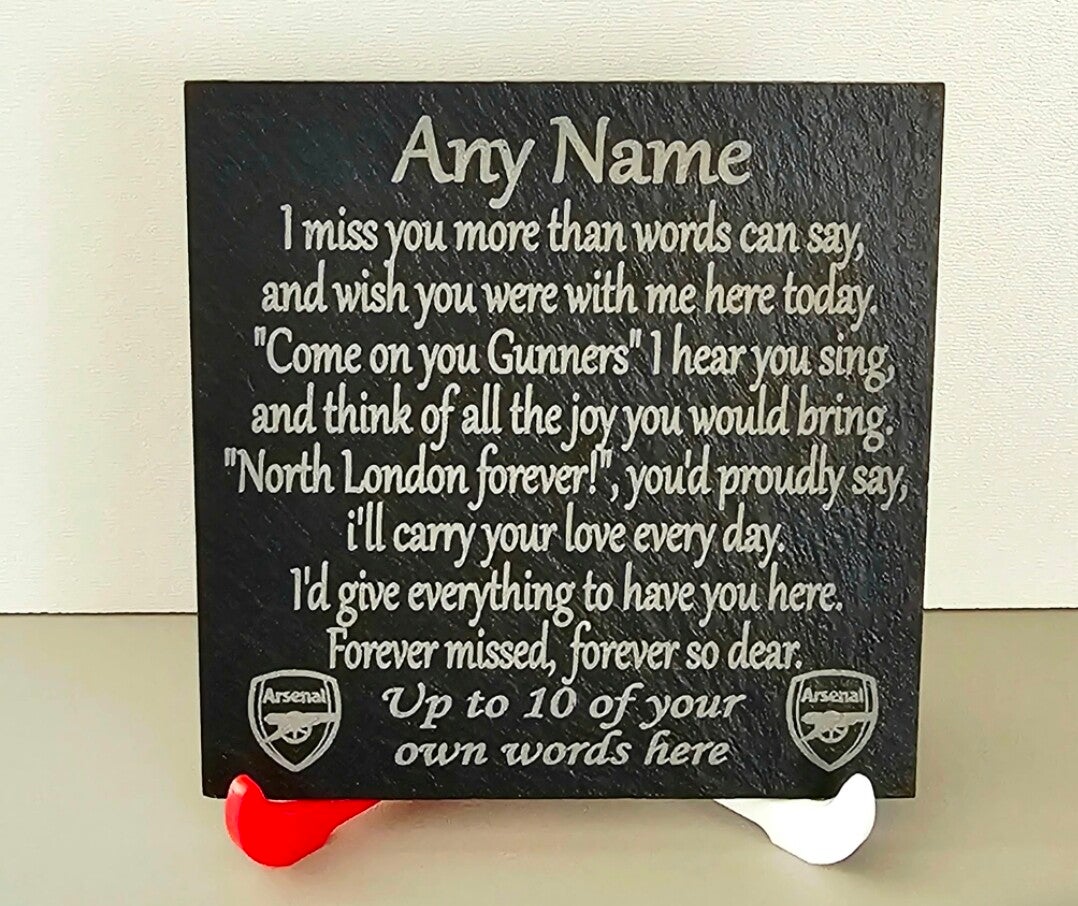 Personalised Arsenal slate memorial Dad Brother Son Daughter Any Name memory plaque Gunners Gooners
