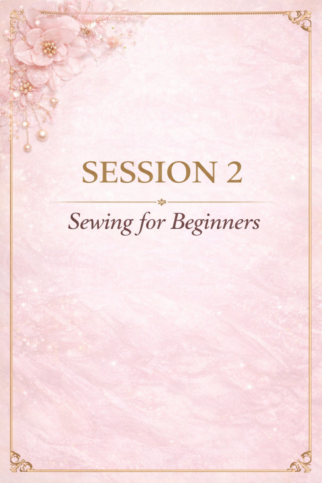 Bridal Luxe Sewing Academy Begins March 21st