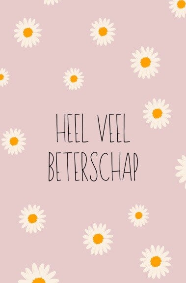 Madelief ‘Heel veel beterschap’