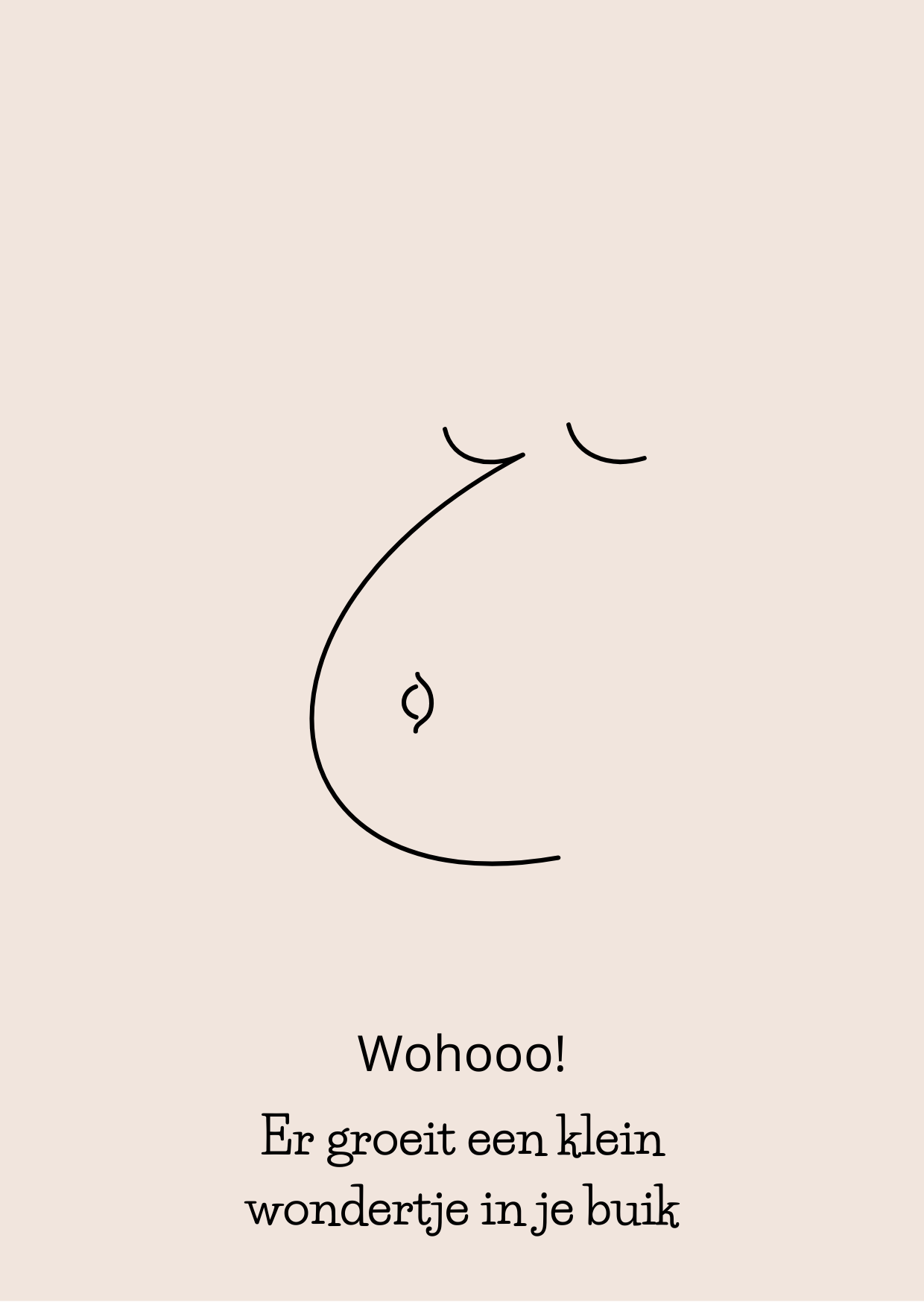 Wenskaart - Wohooo er groeit een klein wondertje in je buik