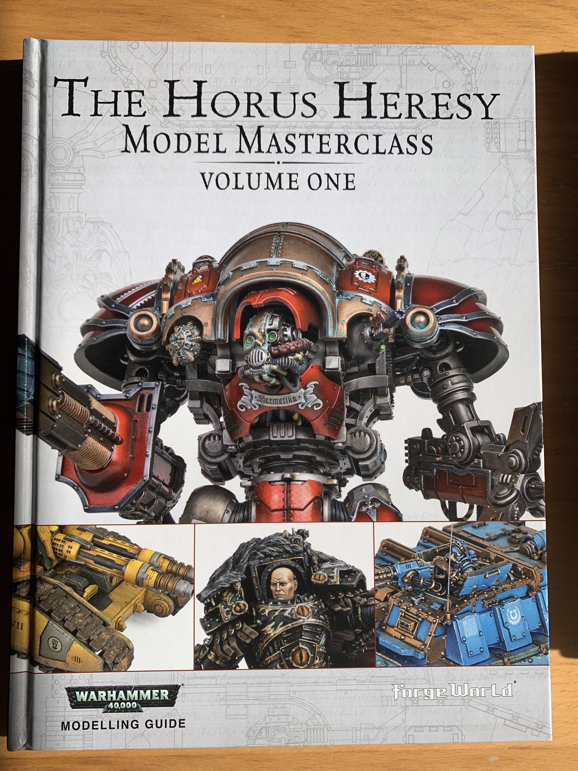 Forgeworld Model Masterclass HORUS HERESY Vol 1.