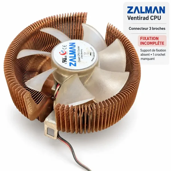 Ventirad CPU Zalman en cuivre – 3 broches – Pour pièces ou restauration