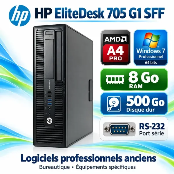 HP EliteDesk 705 G1 SFF AMD A4 PRO 8Go RAM HDD 500Go Windows 7 Pro RS232