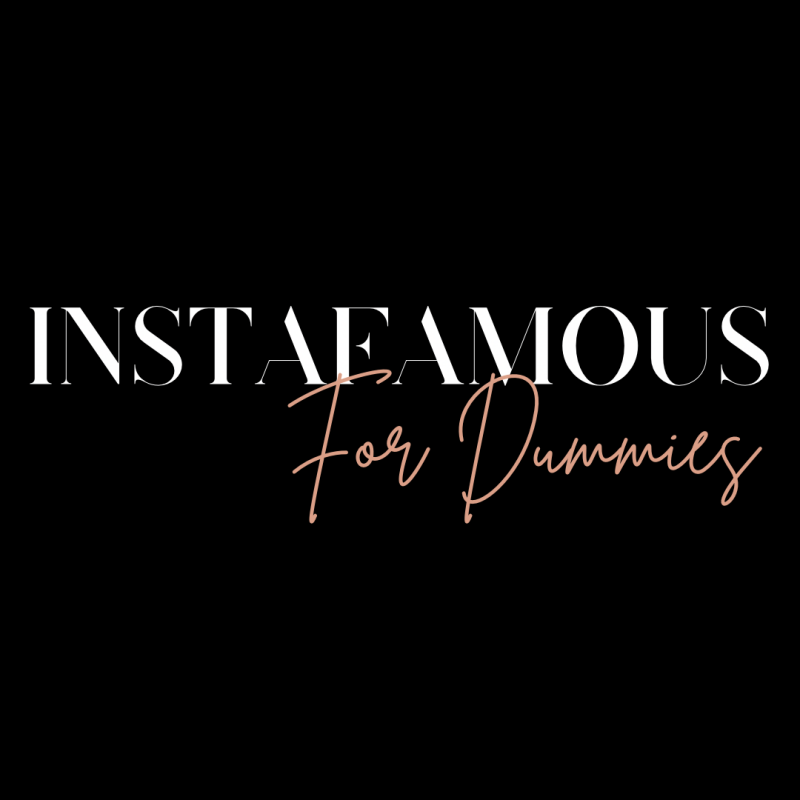 INSTAFAMOUS FOR DUMMIES INSTAP OKTOBER