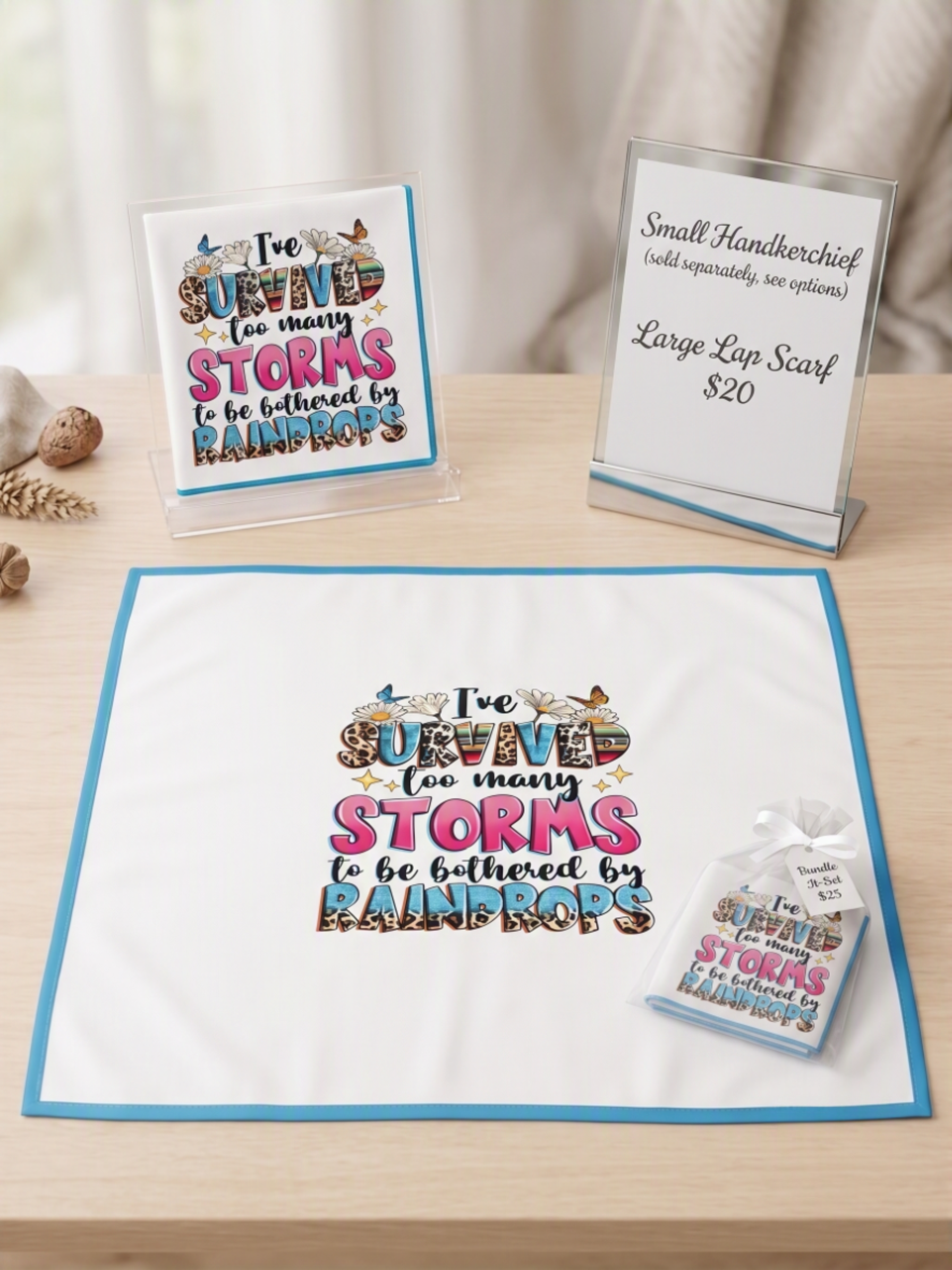 "Survived Too Many Storms" Custom Lap Scarf & Handkerchief Collection – Faith, Resilience, and Style