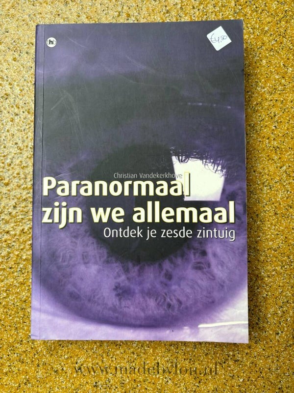 Boek ‘Paranormaal zijn we allemaal’