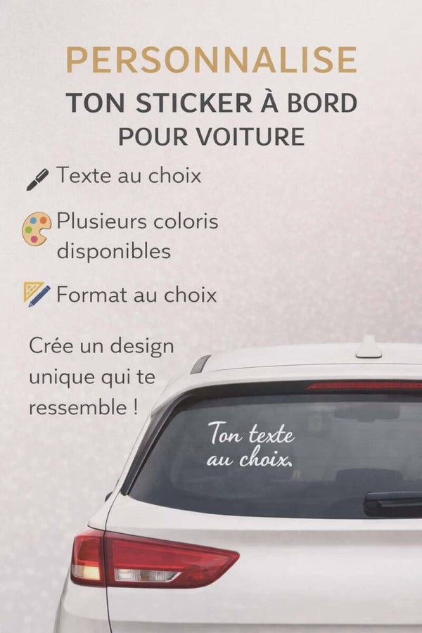 Sticker " à bord" personnalisé - Modèle 100% personnalisable selon vos souhaits