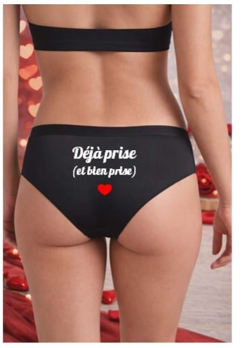 Culotte personnalisée - Modèle "Déjà prise (et bien prise)"