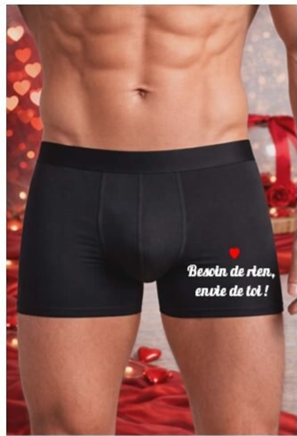 Boxer personnalisé - Modèle "Besoin de rien, envie de toi !"