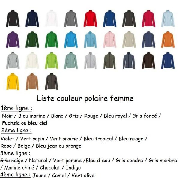 Polaire femme couleur flocage - Modèle 100% personnalisable selon vos souhaits