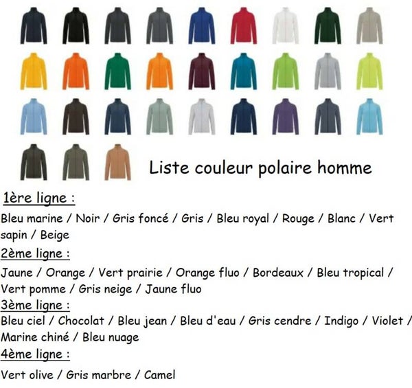 Polaire homme couleur flocage - Modèle 100% personnalisable selon vos souhaits