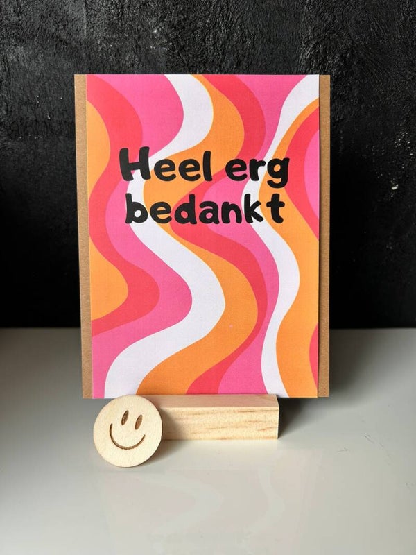 • Heel erg bedankt •