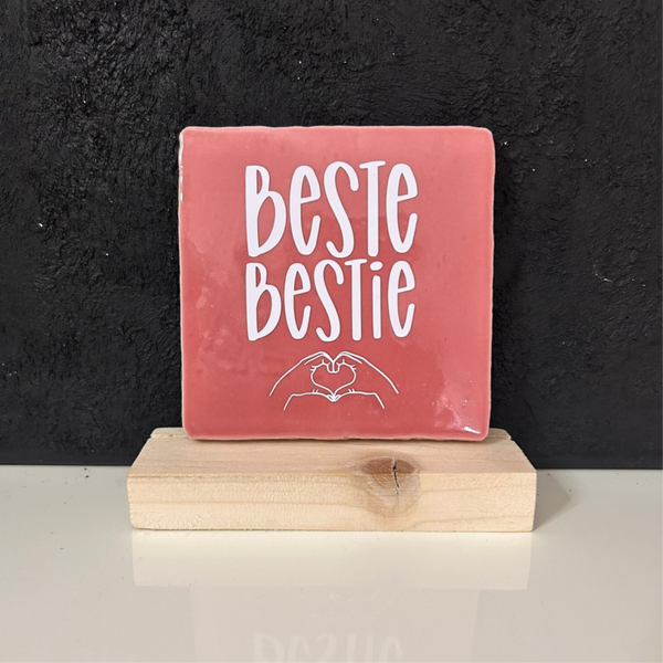• Beste bestie • Tegeltje opdracht