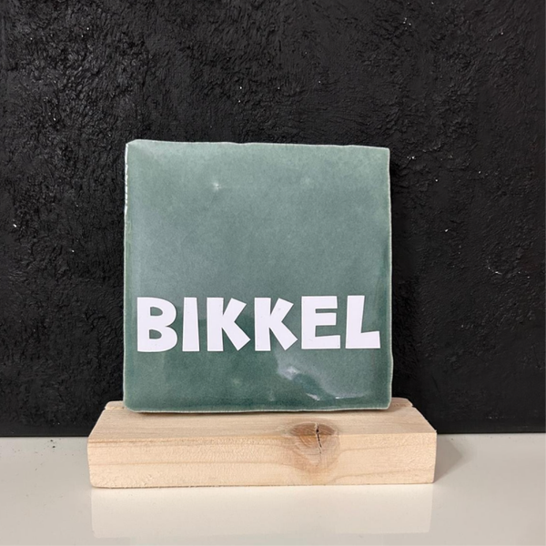 • BIKKEL • Tegeltje