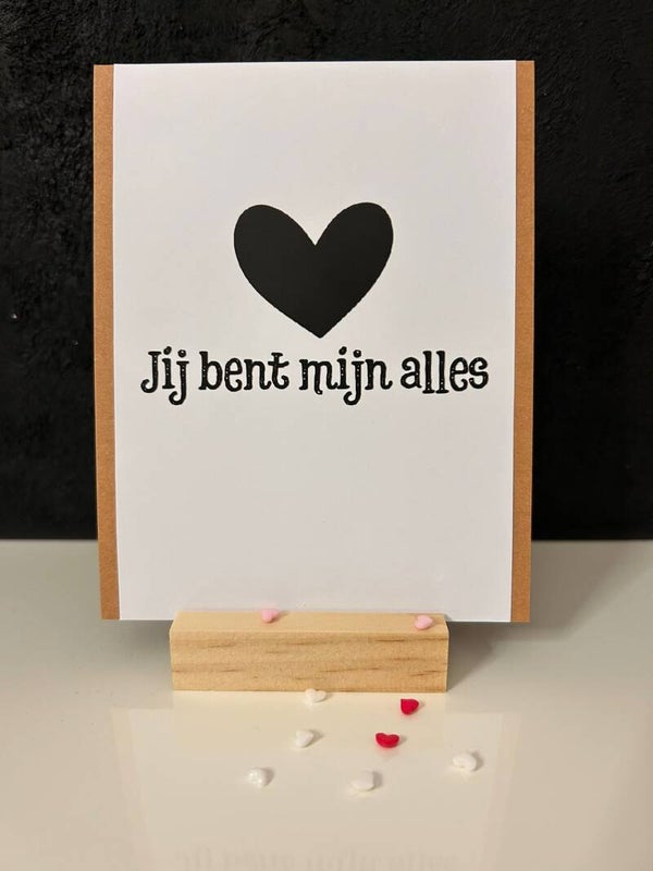 • Jij bent mijn alles •