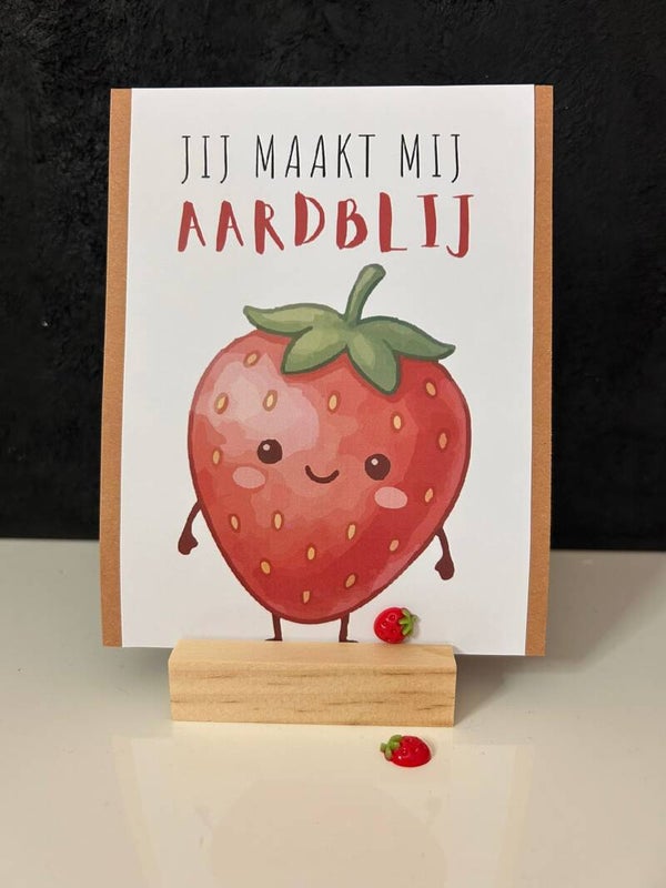 • Jij maakt mij aardblij •