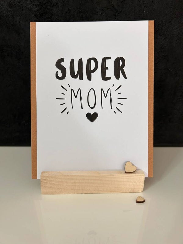 • Super mom •