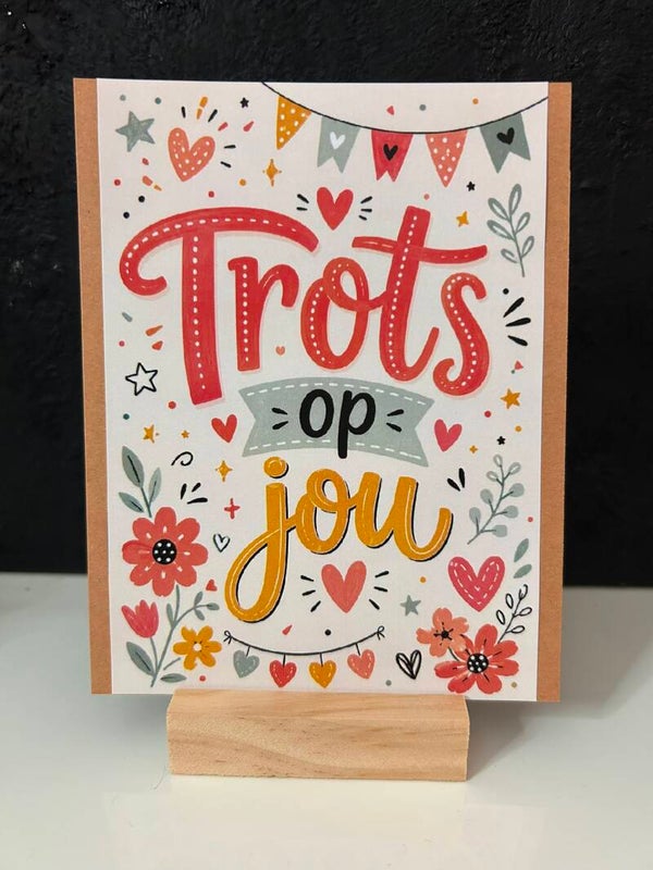 • Trots op jou •