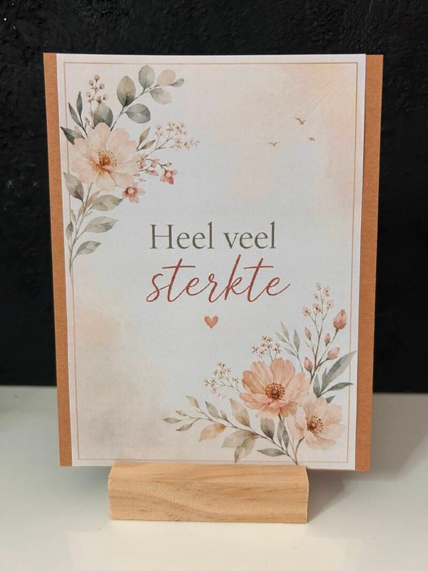 • Heel veel sterkte • Bloemen