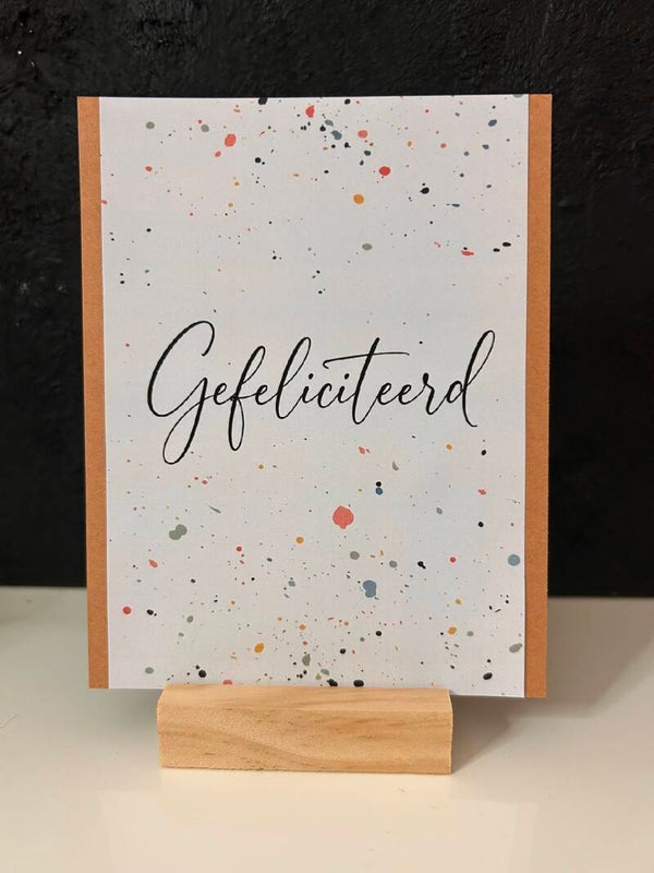 • Gefeliciteerd •