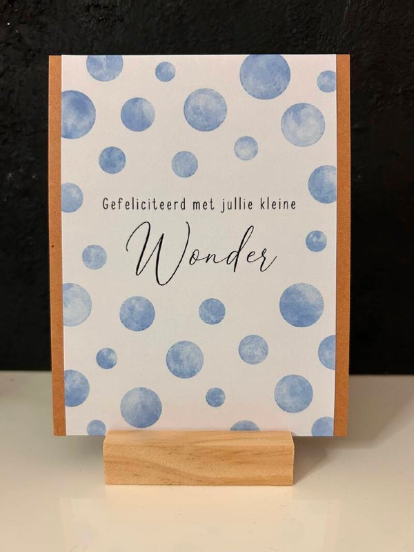 • Gefeliciteerd met jullie kleine wonder • Jongen