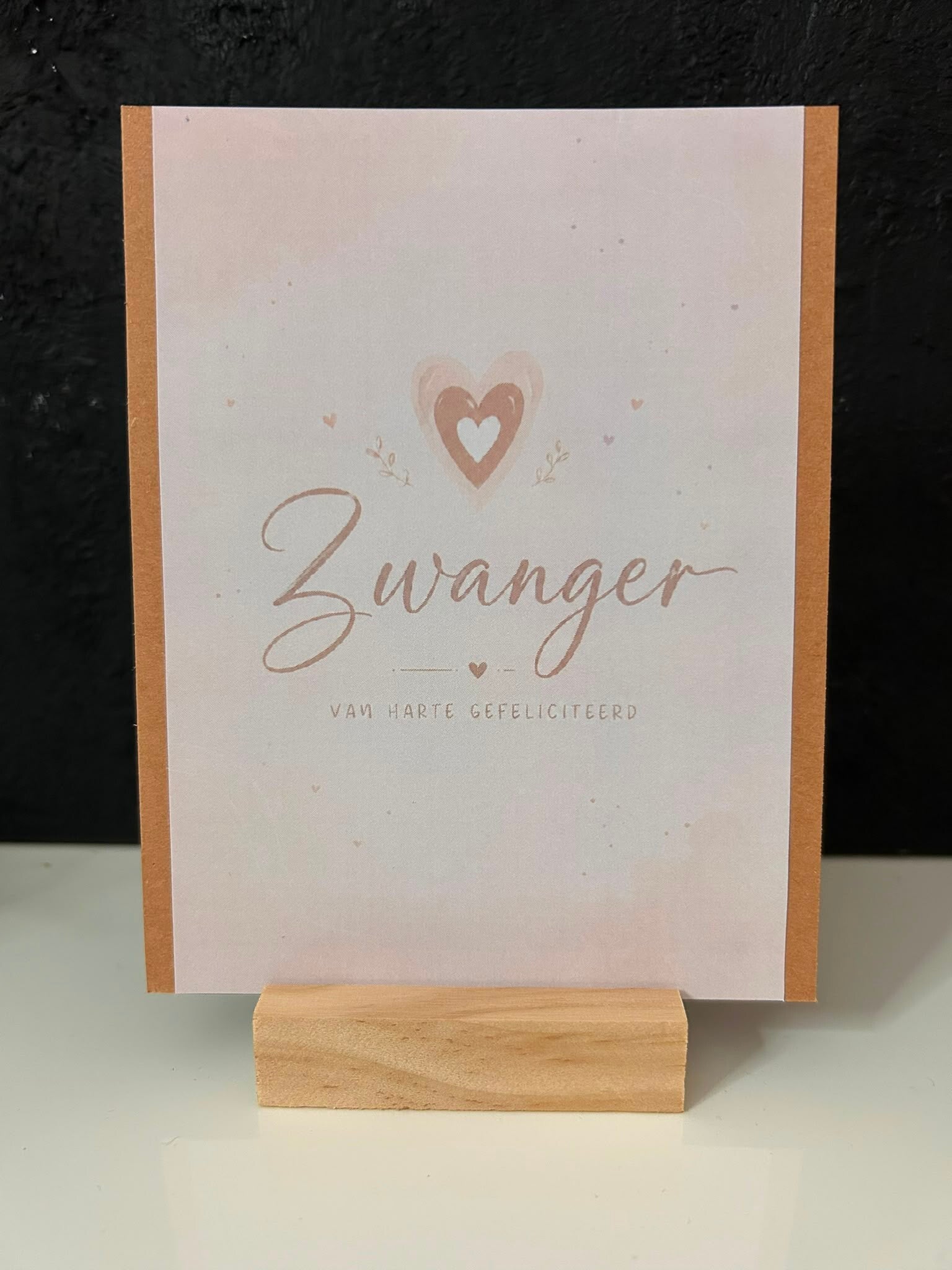 • Zwanger, van harte gefeliciteerd •