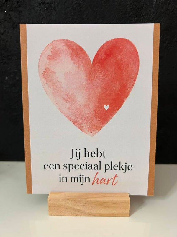 • Jij hebt een speciaal plekje in mijn hart •