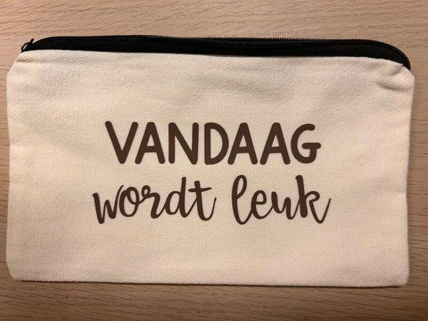 • Vandaag wordt leuk •