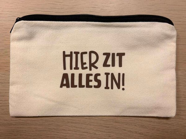 • Hier zit alles in •