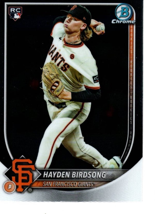 Bowman Chrome 2025 #63 Hayden Birdsong, San Francisco Giants RC