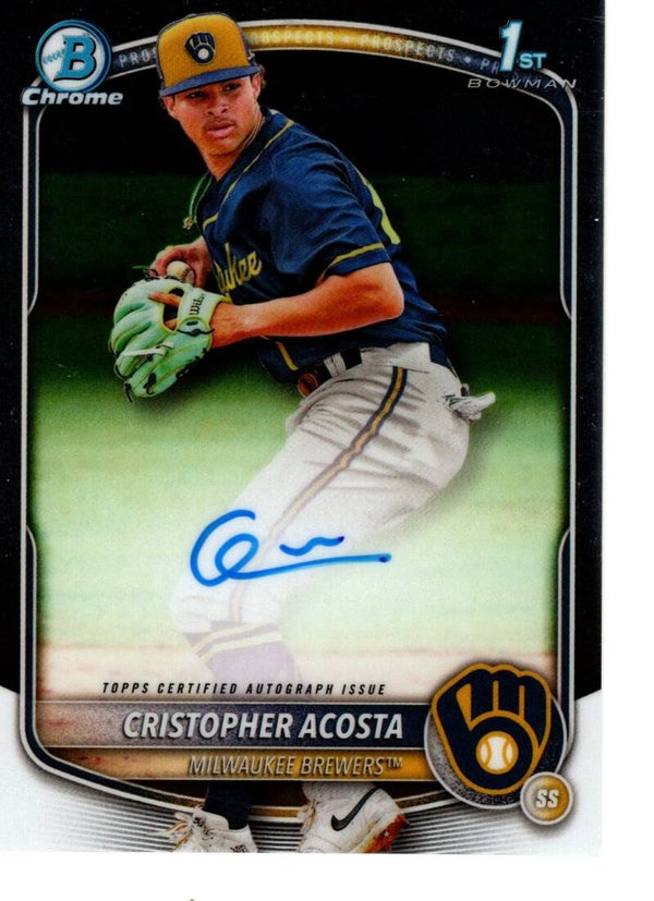 Bowman Chrome 2025 Auto #CPA-CAC Cristopher Acosta, Milwaukee Brewers