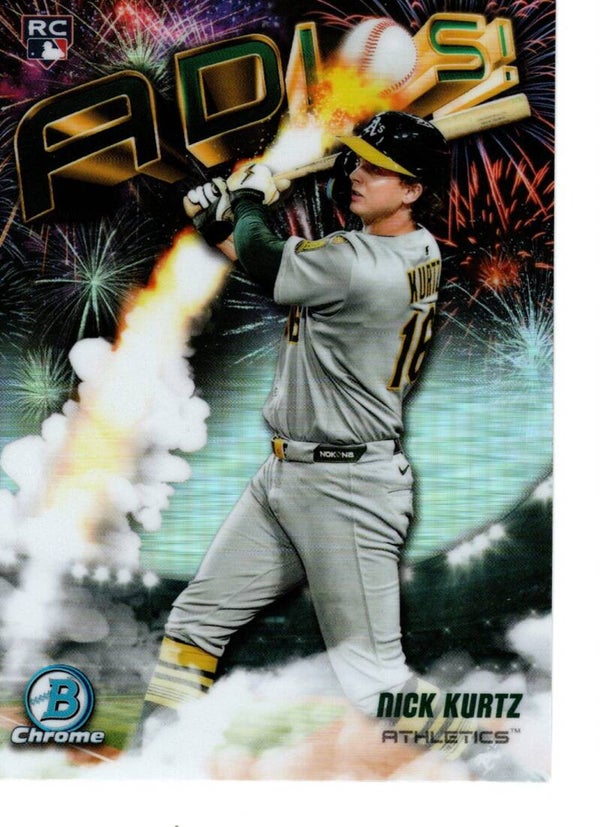 Bowman Chrome 2025 Adios #AD-23 Nick Kurtz, Athletics RC