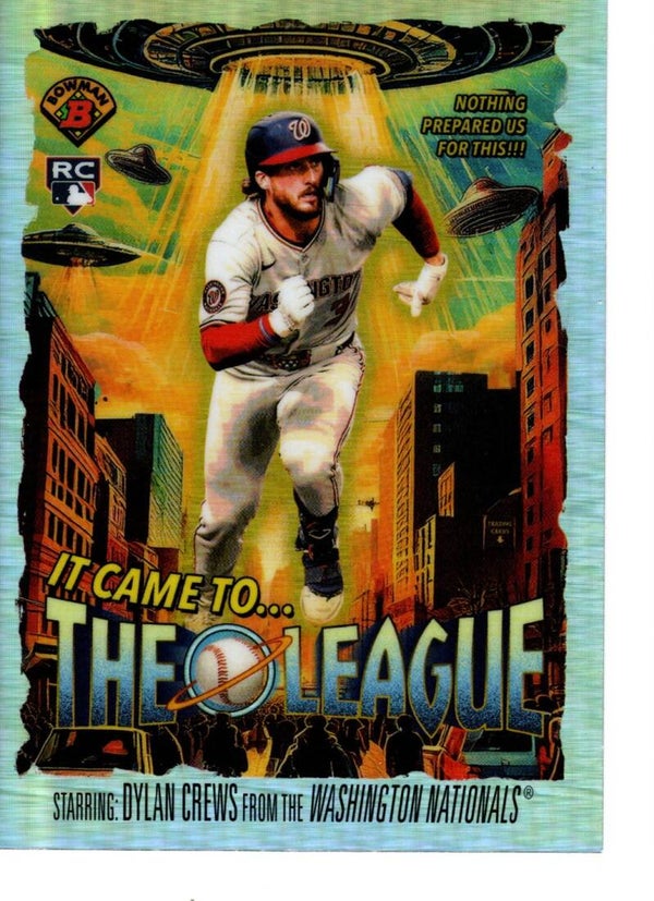 Bowman Chrome 2025 It Came To The League #IT-13 Dylan Crews, Washington Nationals RC