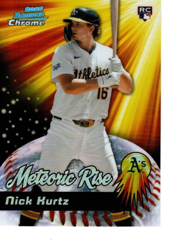 Bowman Chrome 2025 Meteoric Rise #MR-7 Nick Kurtz, Athletics RC