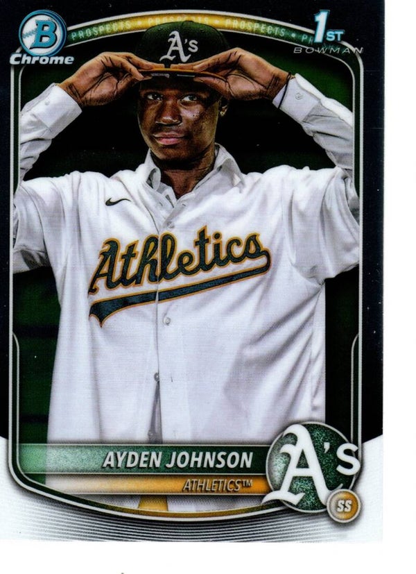 Bowman Chrome 2025 Prospects #BCP-197 Ayden Johnson, Athletics