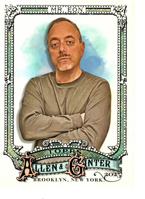 Allen & Ginter 2025 #198 Mr. Eon