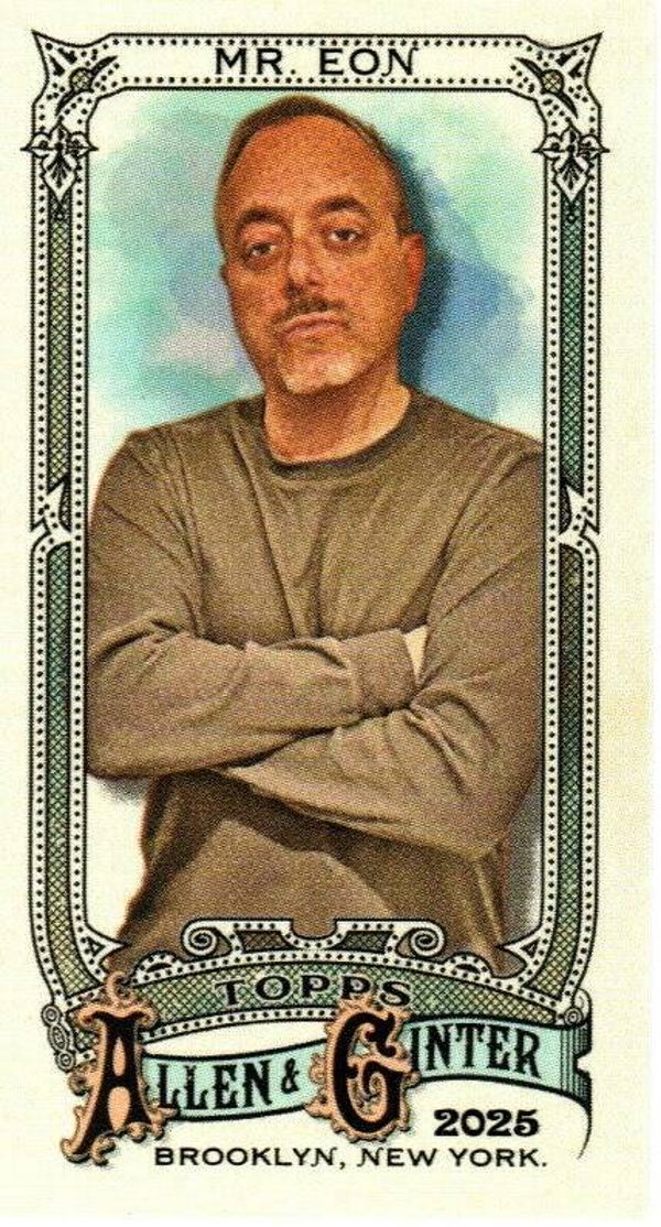 Allen & Ginter 2025 Mini #198 Mr. Eon