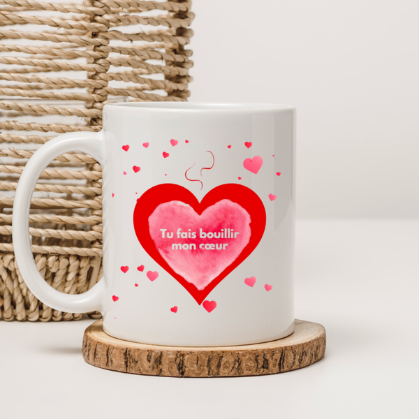 Mug romantique – Tu fais bouillir mon cœur