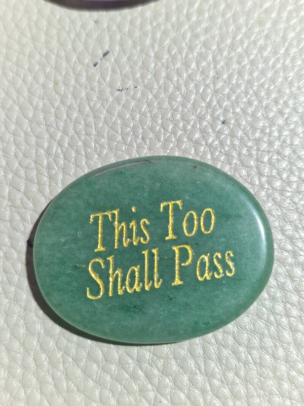 This too shall pass