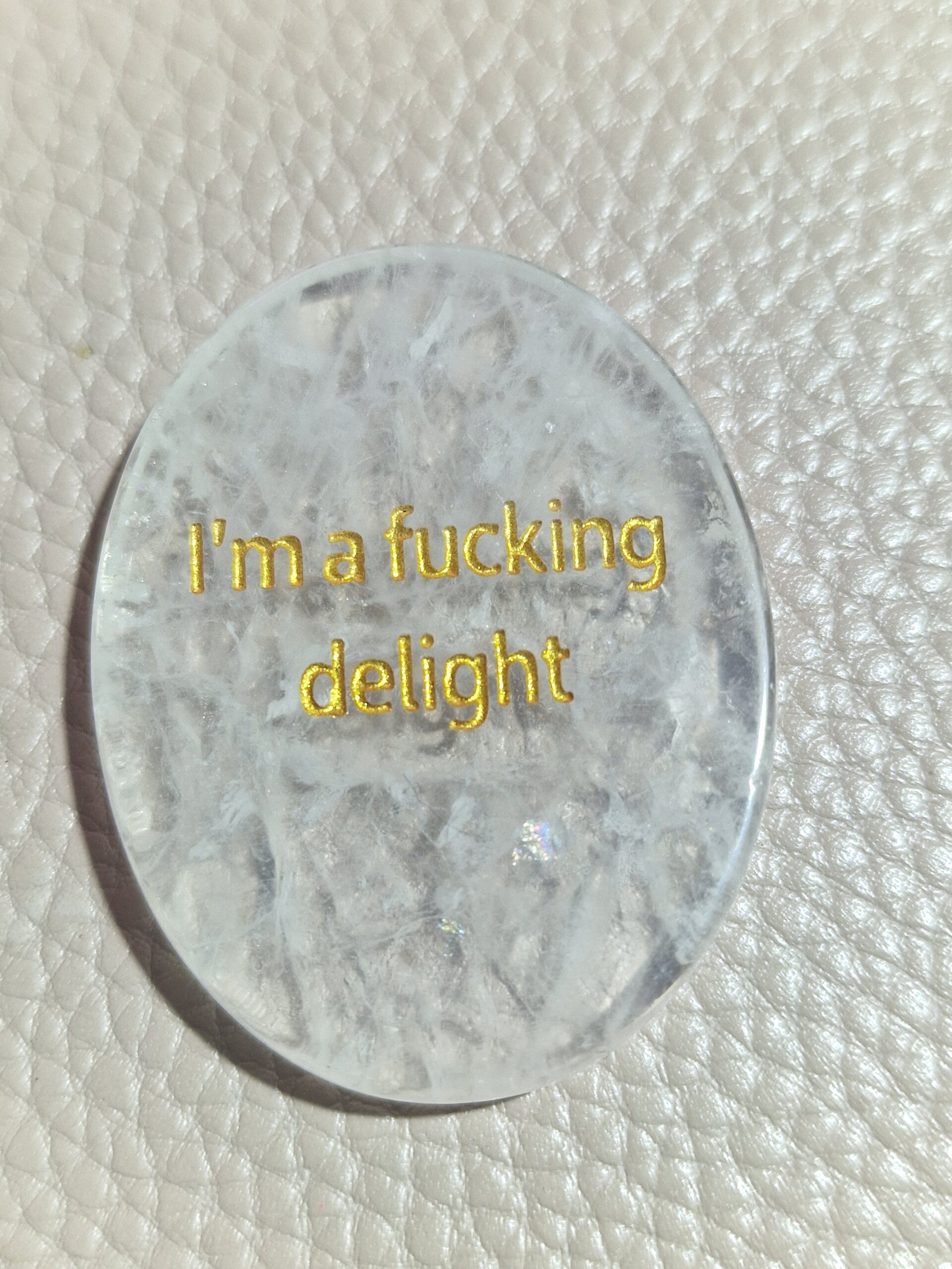 I,m a fucking delight