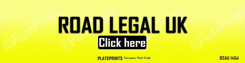 Road Legal UK Plates