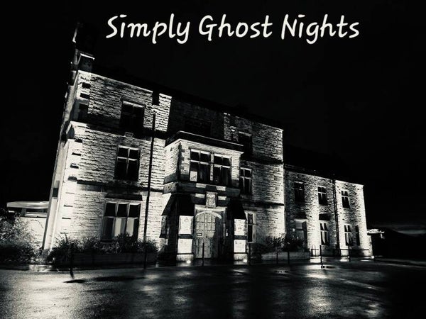 Ghost Hunting @ Staveley Hall, Chesterfield October 10th 2026