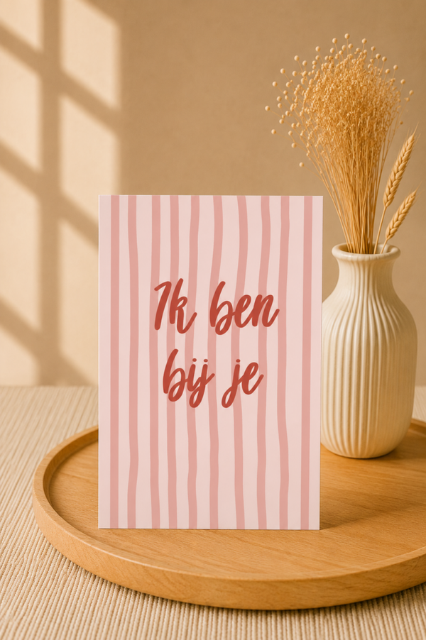 Ik ben bij je | Bemoedigingskaart