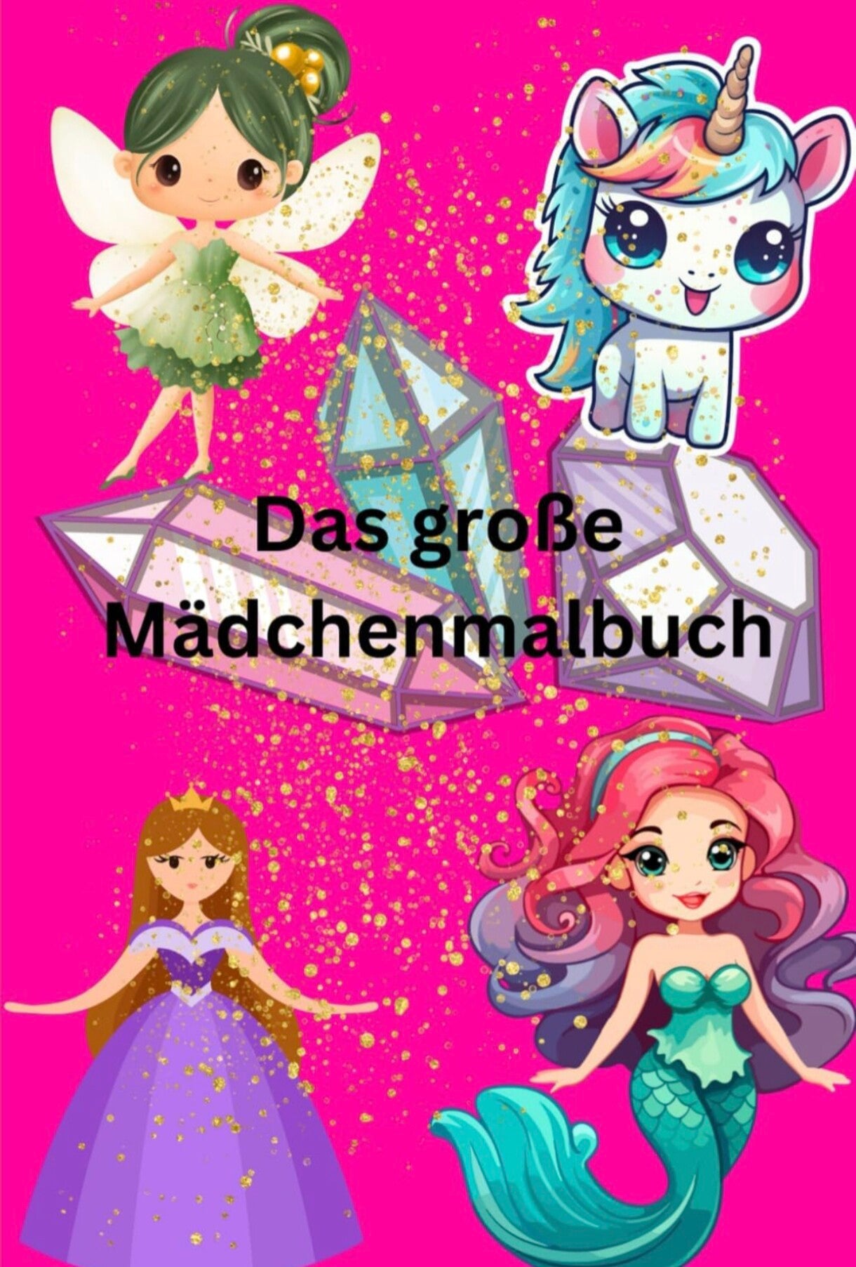 Das große Mädchenmalbuch
